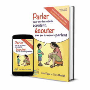 Mieux communiquer avec vos enfants !